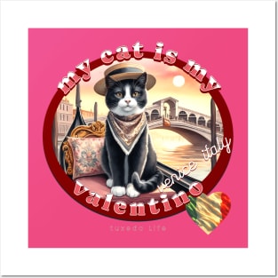 My Cat Is My Valentine Tuxedo Life 5CT Posters and Art